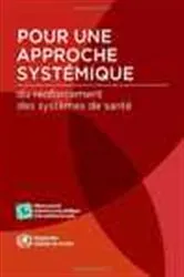 Book cover of Pour une approche systématique du renforcement des systèmes de santé by World Health Organization