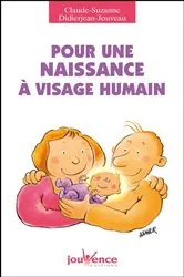 Book cover of Pour une naissance à visage humain by Claude-Suzanne Didierjean-Jouveau