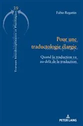 Book cover of Pour une traductologie élargie by Unknown
