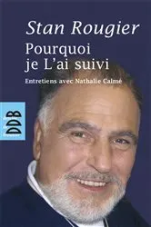 Book cover of Pourquoi je L'ai suivi by Nathalie Calme