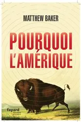 Book cover of Pourquoi l'Amérique by Unknown