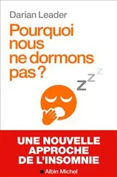 Book cover of Pourquoi nous ne dormons pas ? by Unknown