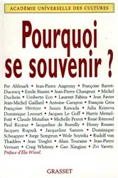 Book cover of Pourquoi se souvenir ? by Académie Universelle des Cultures