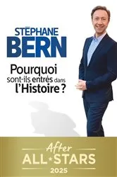 Book cover of Pourquoi sont-ils entrés dans l'Histoire ? by Stéphane Bern