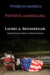 Book cover of Povertà americana by Laurel A. Rockefeller