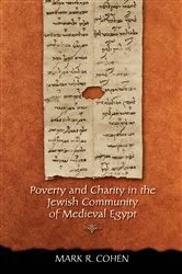 Book cover of Poverty and Charity in the Jewish Community of Medieval Egypt by Mark R. Cohen