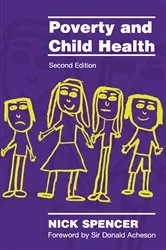 Book cover of Poverty and Child Health (2nd ed.) by Nick Spencer