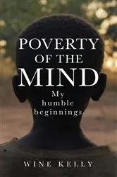 Book cover of Poverty of the Mind by Wine Kelly