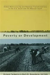 Book cover of Poverty or Development by Richard Tardanico