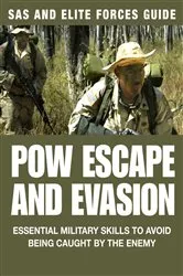 Book cover of POW Escape And Evasion by Chris McNab