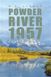 Book cover of Powder River, 1957 by M.P. Aleman