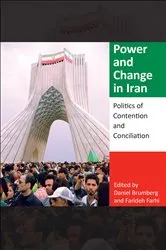 Book cover of Power and Change in Iran by Daniel Brumberg