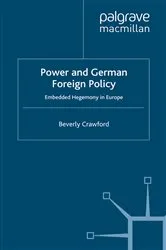 Book cover of Power and German Foreign Policy by B. Crawford