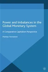 Book cover of Power and Imbalances in the Global Monetary System by Unknown