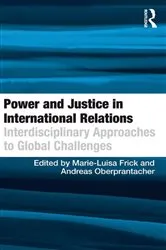 Book cover of Power and Justice in International Relations by Andreas Oberprantacher