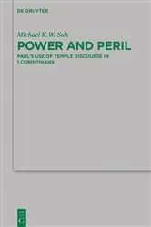Book cover of Power and Peril by Michael K.W. Suh