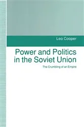 Book cover of Power and Politics in the Soviet Union by Leo Cooper