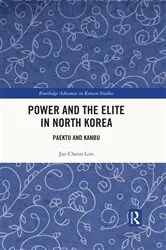 Book cover of Power and the Elite in North Korea by Jae-Cheon Lim