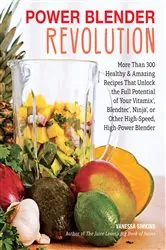Book cover of Power Blender Revolution by Vanessa Simkins