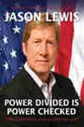 Book cover of Power Divided is Power Checked by Jason Lewis