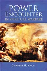 Book cover of Power Encounter in Spiritual Warfare by Charles H. Kraft