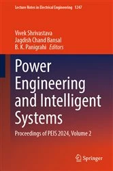 Book cover of Power Engineering and Intelligent Systems by Vivek Shrivastava