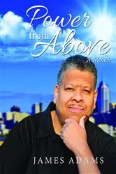Book cover of Power From Above by James Adams