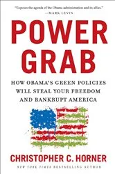 Book cover of Power Grab by Christopher C. Horner
