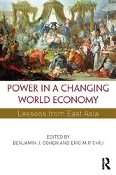 Book cover of Power in a Changing World Economy by Benjamin J. Cohen