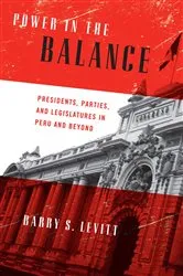 Book cover of Power in the Balance by Barry S. Levitt