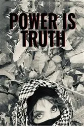 Book cover of Power is truth by Shazadi Baig