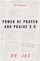 Book cover of Power of Prayer and Praise 2.0 by Dr. Jos