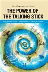 Book cover of Power of the Talking Stick by Sharon J Ridgeway