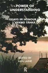 Book cover of Power of Understanding by Veikko Tahka