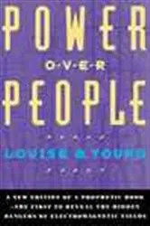 Book cover of Power Over People by Louise B. Young