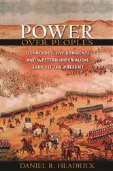 Book cover of Power over Peoples by Daniel R. Headrick