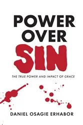 Book cover of Power Over Sin by Daniel Osagie Erhabor
