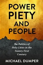 Book cover of Power, Piety, and People by Michael Dumper