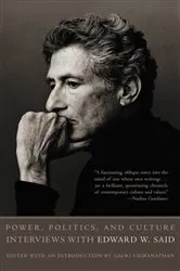 Book cover of Power, Politics, and Culture by Edward W. Said