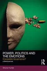 Book cover of Power, Politics and the Emotions by Unknown