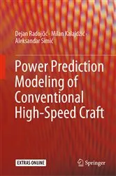 Book cover of Power Prediction Modeling of Conventional High-Speed Craft by Dejan Radojčić