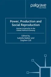 Book cover of Power, Production and Social Reproduction by S. Gill