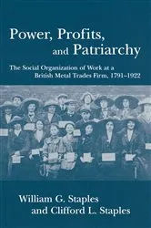 Book cover of Power, Profits, and Patriarchy by William G. Staples