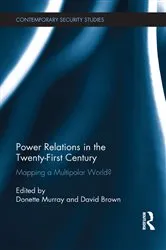 Book cover of Power Relations in the Twenty-First Century by Donette Murray