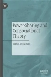 Book cover of Power-Sharing and Consociational Theory by Brighid Brooks Kelly