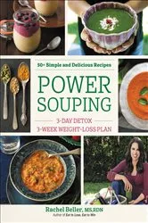 Book cover of Power Souping by Rachel Beller