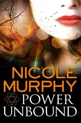 Book cover of Power Unbound by Nicole Murphy