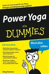 Book cover of Power Yoga für Dummies by Doug Swenson