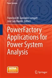 Book cover of PowerFactory Applications for Power System Analysis by Francisco M. Gonzalez-Longatt