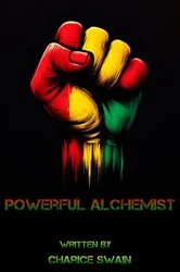 Book cover of Powerful Alchemist by Charice Swain